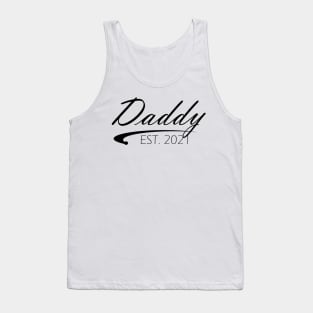 Daddy Est. 2021 Tank Top